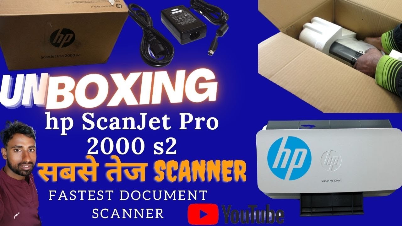 HP Scanjet  Pro 2000 s2  Scanner Unboxing Full Video I Superfast Scanner for Home & Industrial Use I