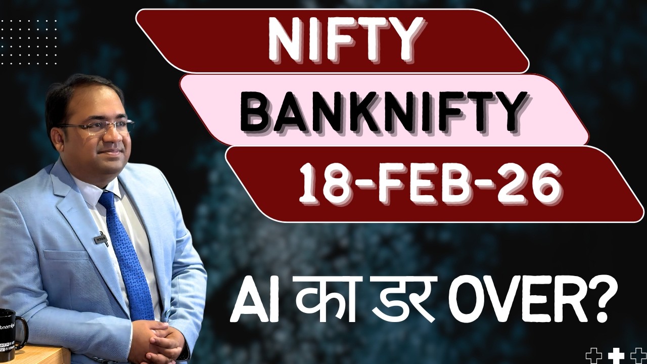Nifty Prediction and Bank Nifty Analysis for Wednesday | 18 February 26 | Bank NIFTY Tomorrow