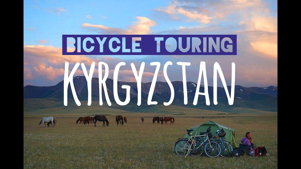 Cycling Doku: A Day on our Worldbicycletour in Kyrgyzstan