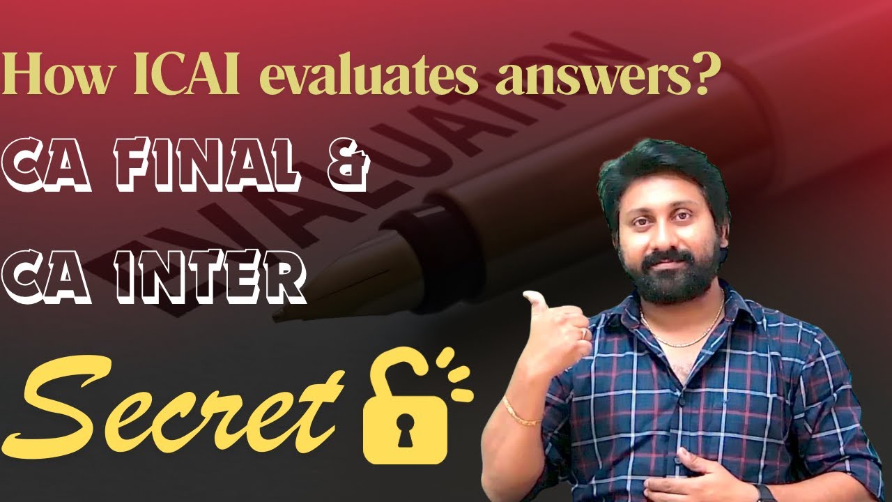 ICAI UNIQUE EVALUATION METHOD - QUICK RESULTS - EVERY CA STUDENT NEED TO KNOW THE FACT