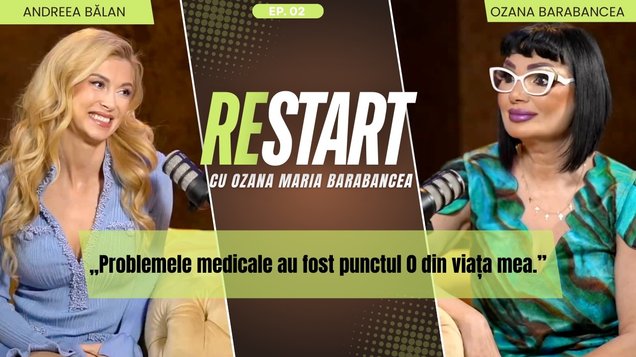 Andreea Bălan: Cum te reinventezi ca să reziști &icirc;n lumea showbizului| Restart #2