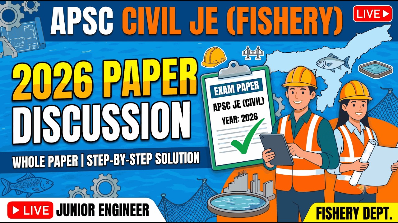 APSC Junior Engineer (Civil) Fishery Department2026 Full Paper Discussion| Complete Solution#apscje