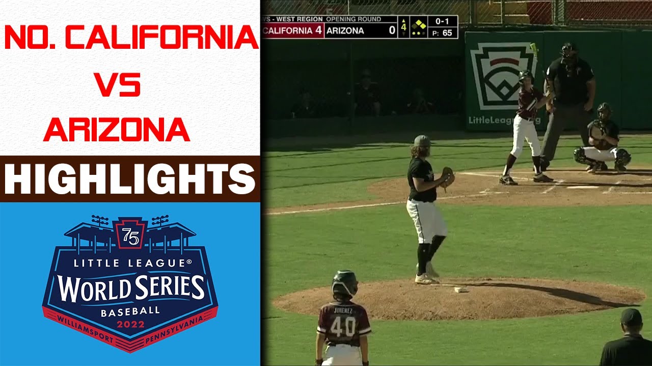 No. California vs Arizona Highlights West Region | LLWS 2022