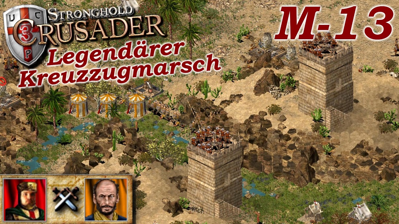 Dämon aus den Hügeln | Legendärer Kreuzzugmarsch M13 | Stronghold Crusader