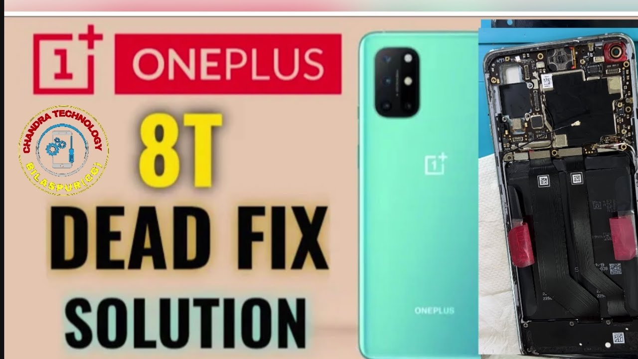 Oneplus 8T Dead Solution By chandra technology