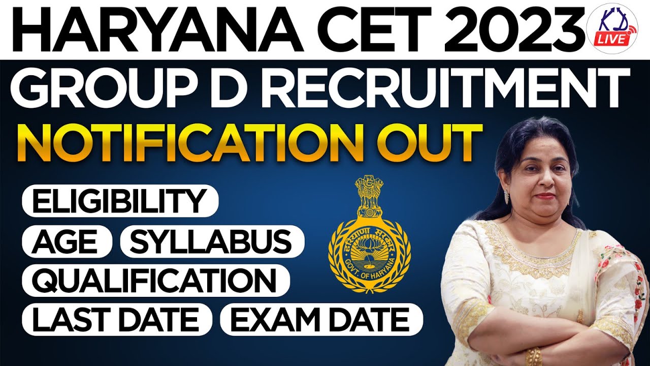 HSSC CET Group D Recruitment Notification 2023 Out | Haryana CET Group D Form Syllabus, Eligibility