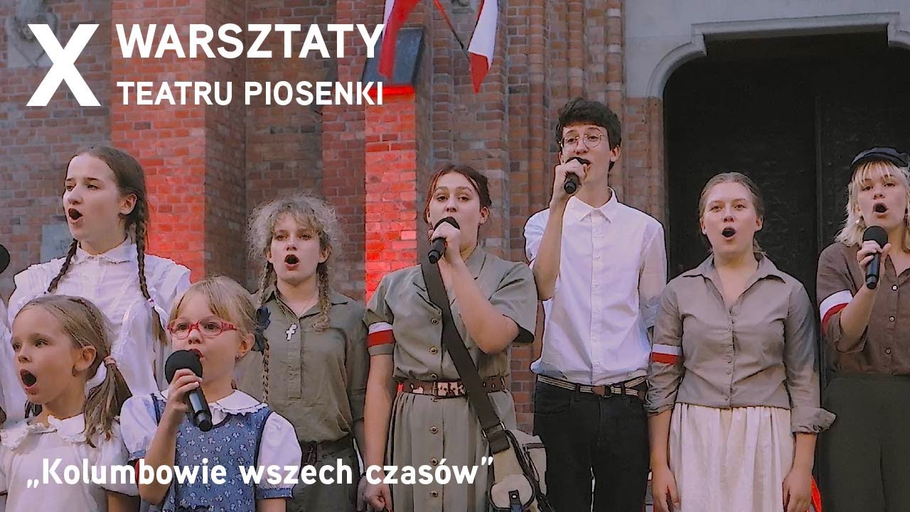 Kolumbowie wszech czasów | X warsztaty Teatru Piosenki