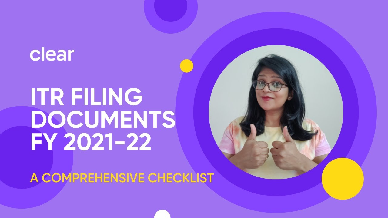 ITR Filing Documents Checklist for FY 2021-22 (AY 2022-23)