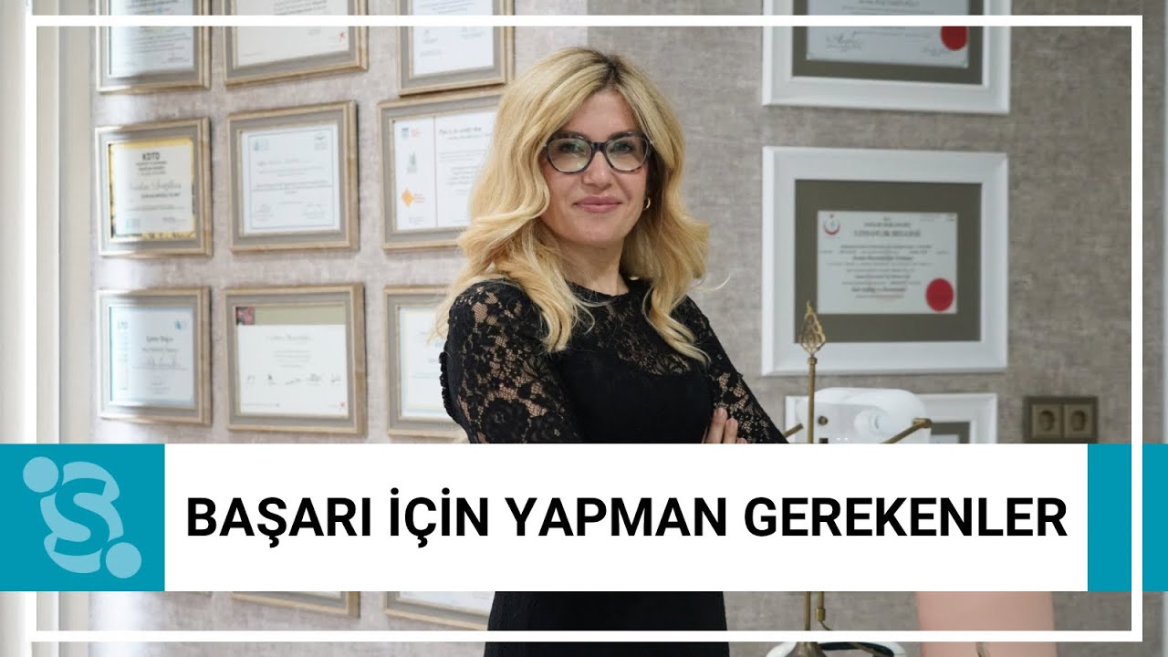 Bir İşi Başarmak İ&ccedil;in Yapman Gerekenler | Psikiyatrist Uz.Dr. Sevim Hacıarifoğlu Tolunay
