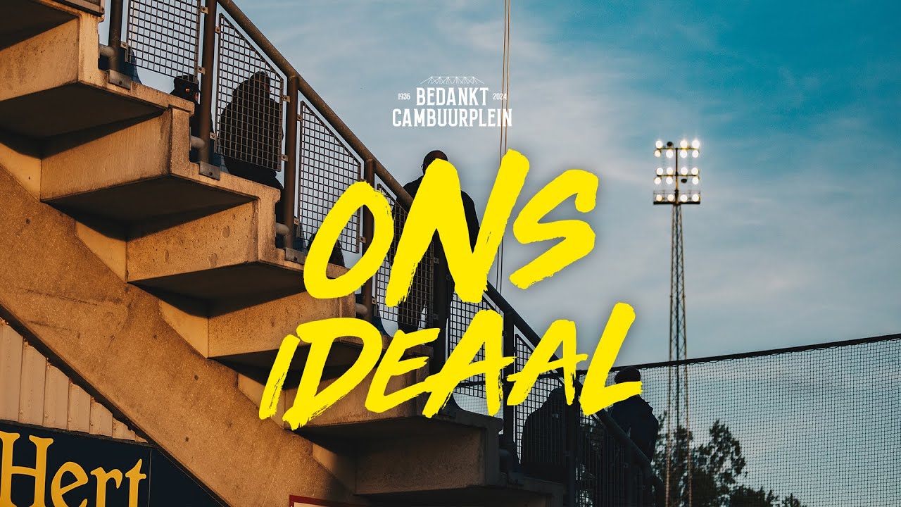 ONS IDEAAL 💛💙 | Afscheid Cambuurplein 🫶