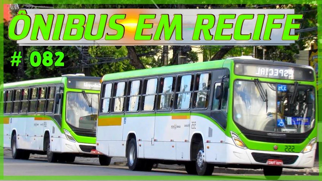 Ônibus em Recife # 082 Av. Cruz Cabugá  - Centro do Recife -