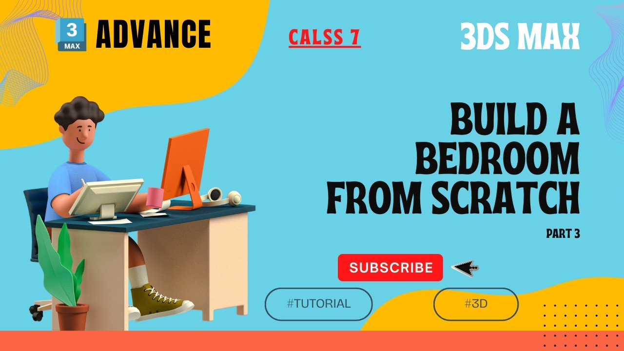 CLASS - 7 | PART 3 | Learn 3DS MAX TUTORIAL ADVANCE | 3D By SHAHIL SHARMA #3dsmax #3d