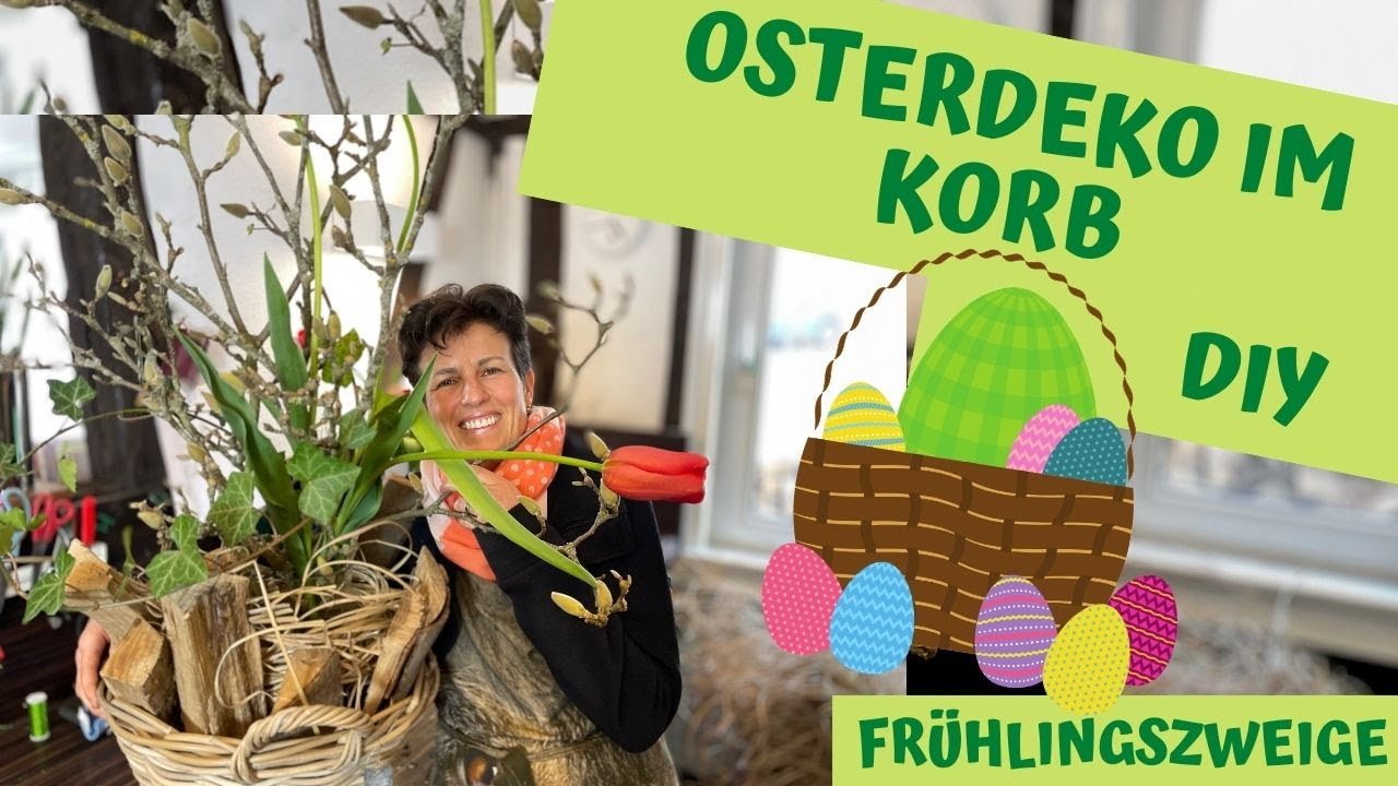 DER FRÜHLINGSKORB - wie du mit Magnolie & Tulpen die schönste Deko machst