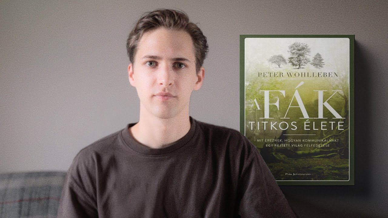 A fák titkos élete I Olvasónapló