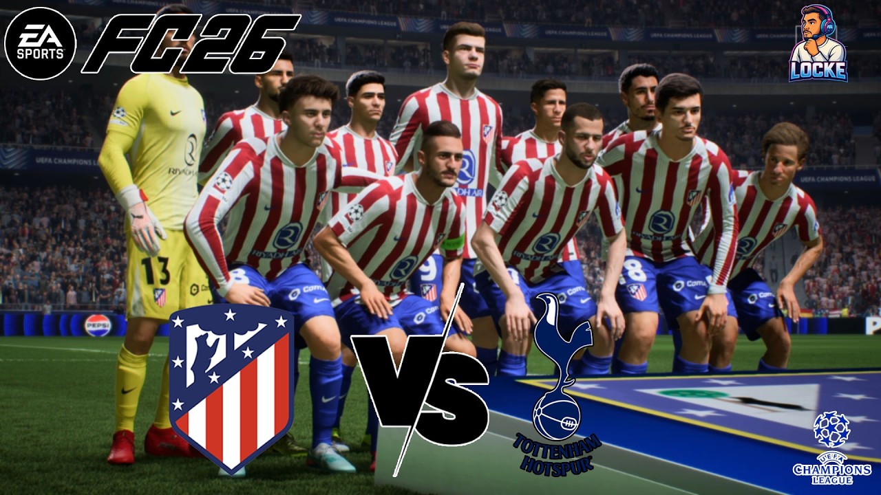 EA FC 26 | ATLETICO DE MADRID X TOTTENHAM | OITAVAS DE FINAL | JOGO DE IDA | CHAMPIONS LEAGUE
