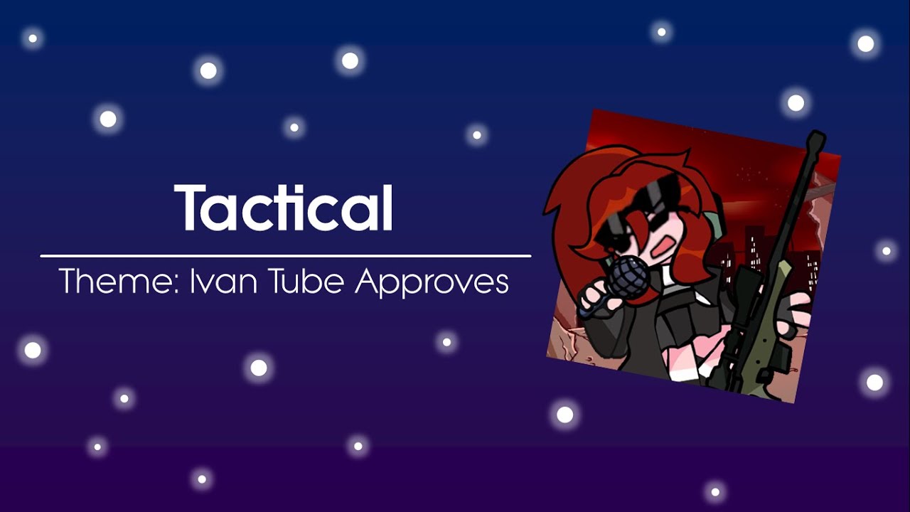 Friday Night Funkin' What If...: Every Character sings Tactical for Each Turn/Tactical BETADCIU