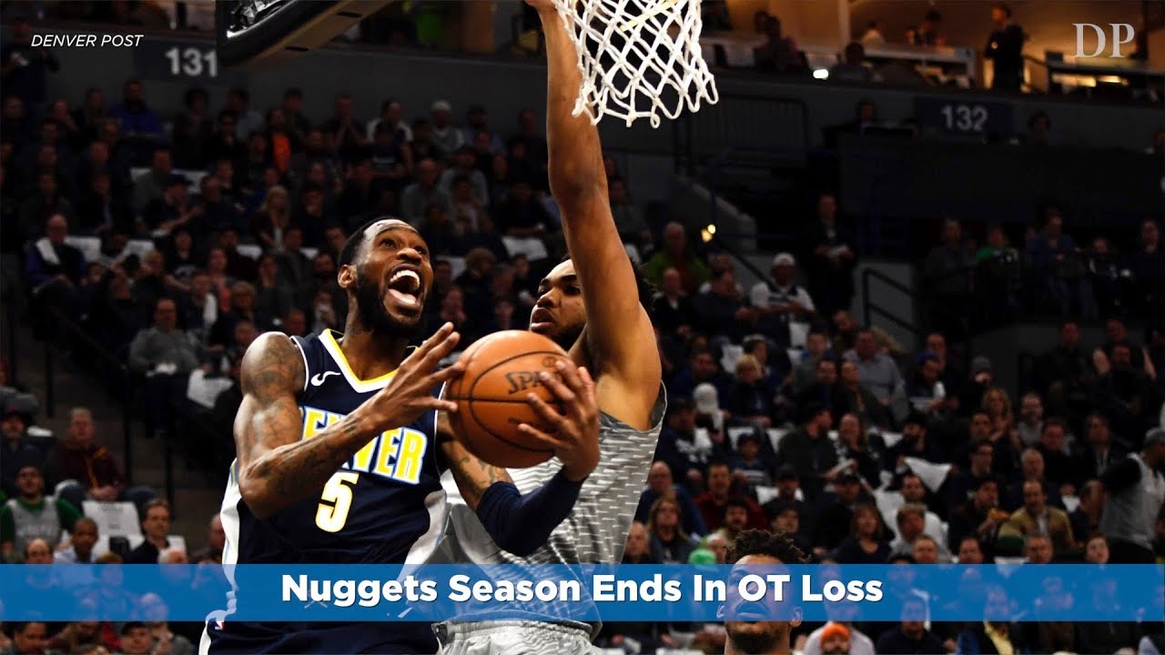 Nuggets Season Ends In OT Loss