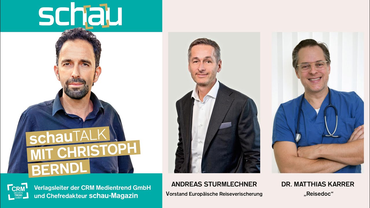 schauTALK: Andreas Sturmlechner (Europäische Reiseversicherung) und 