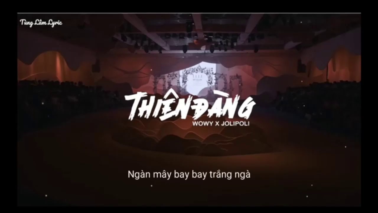 Thien Dang  Heaven wowy ban cuc hay
