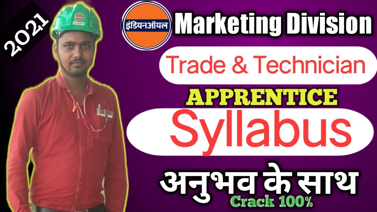 iocl marketing division apprentice syllabus 2021||iocl syllabus 2021||trade and technician syllabus