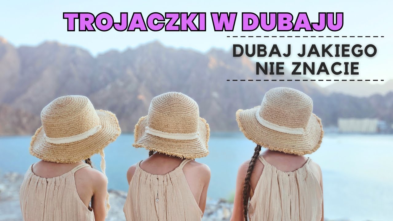 DUBAJ 7 | Dubaj, kt&oacute;rego nie znacie - Hatta - G&oacute;ry Al-Hajar
