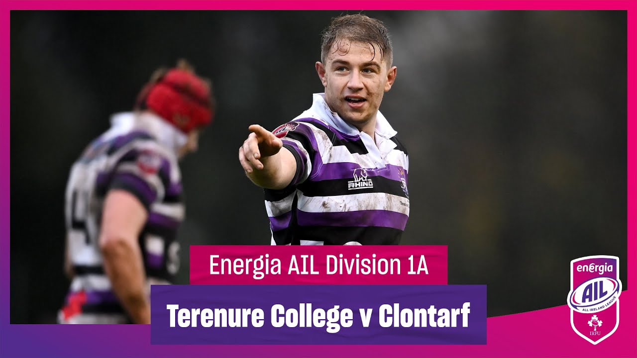 Terenure College v Clontarf - #EnergiaAIL Highlights Div 1A Rd 12