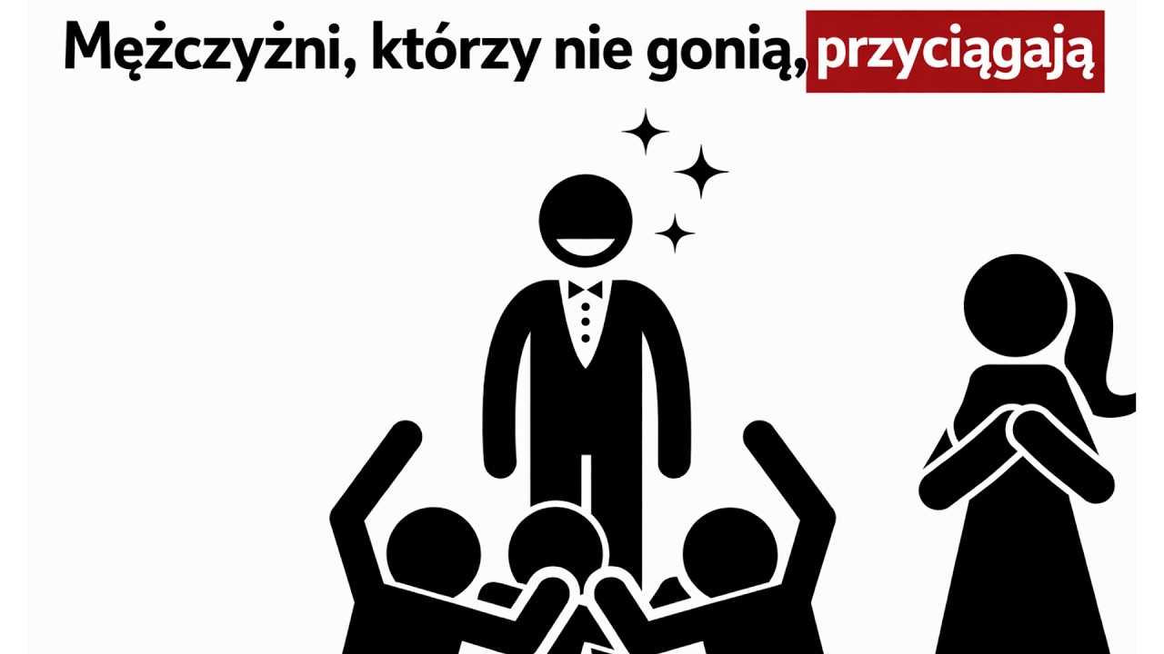 Psychologia Mężczyzn, Którzy Nigdy Nie Gonią Za Kobietami (Naturalnie Przyciągają)