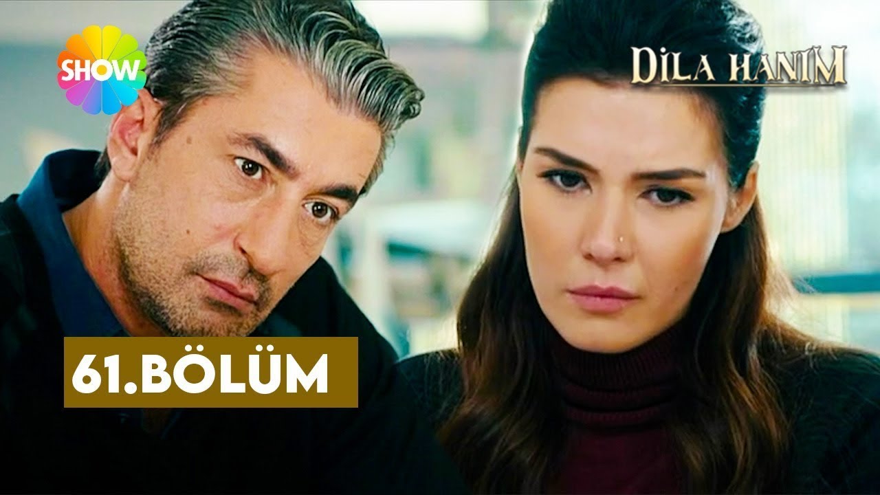 Dila Hanım 61. Bölüm | (2. Sezon) @showtv