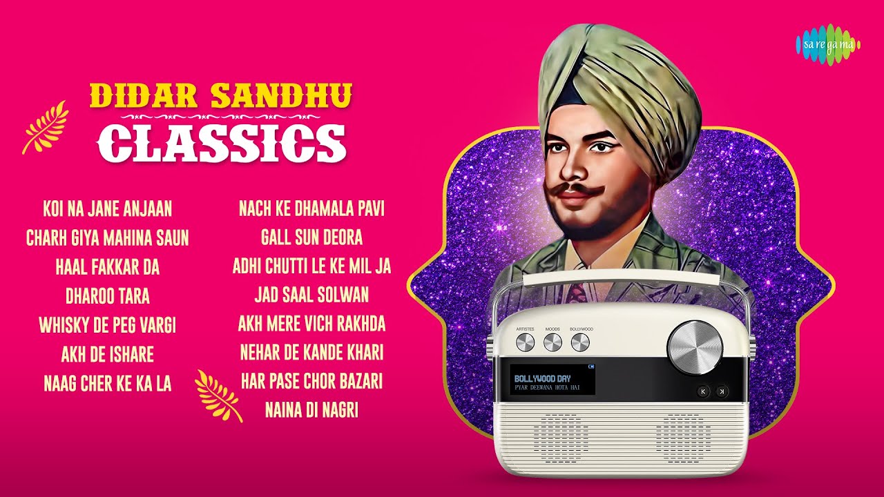 Didar Sandhu Classics | Koi Na Jane Anjaan | Charh Giya Mahina Saun | Haal Fakkar Da | Punjabi Hits