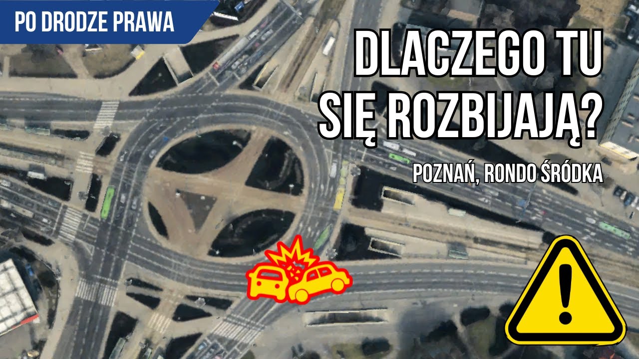 Rondo Śródka w Poznaniu – dlaczego mówią na nie „Rondo Stłuczka”?