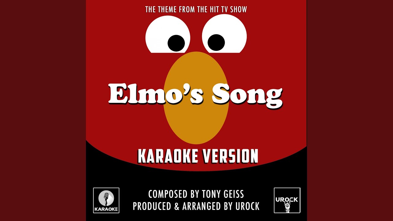 Elmo's Song (From 