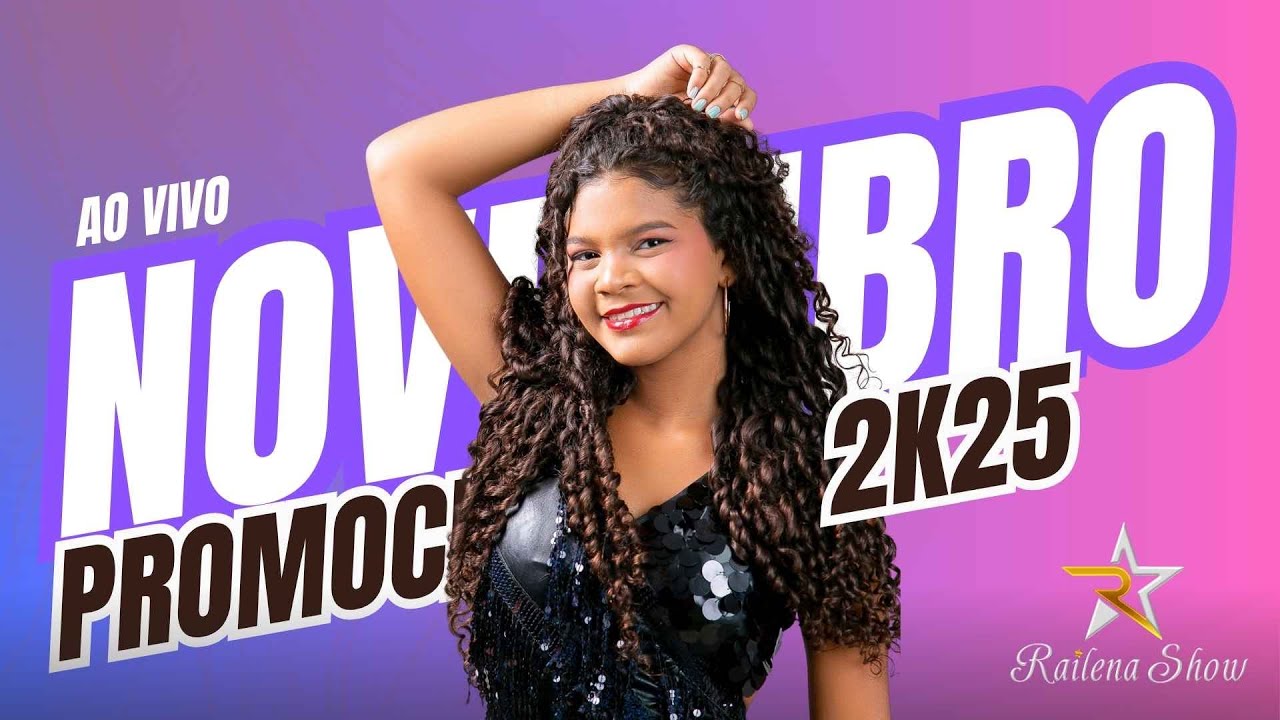 RAILENA SHOW - NOVEMBRO - 2K25