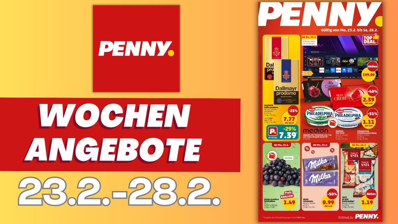 Erstmal zu Penny! 🛒 Neuer Prospekt ab 23.2.2026 – Mega Preis-Checks! 🔥 #penny