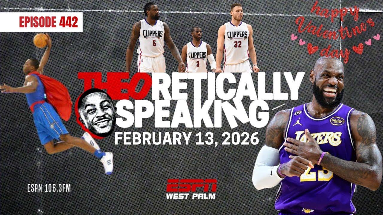 CP3 GOES OUT SAD | Theoretically Speaking Ep. 442 | 2-13-26