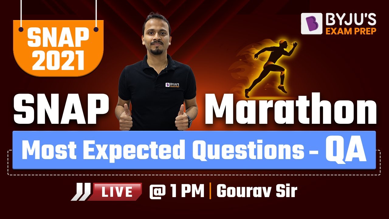 SNAP 2021 | Most Expected Questions - QA | Gourav Gupta | BYJU'S Exam Prep