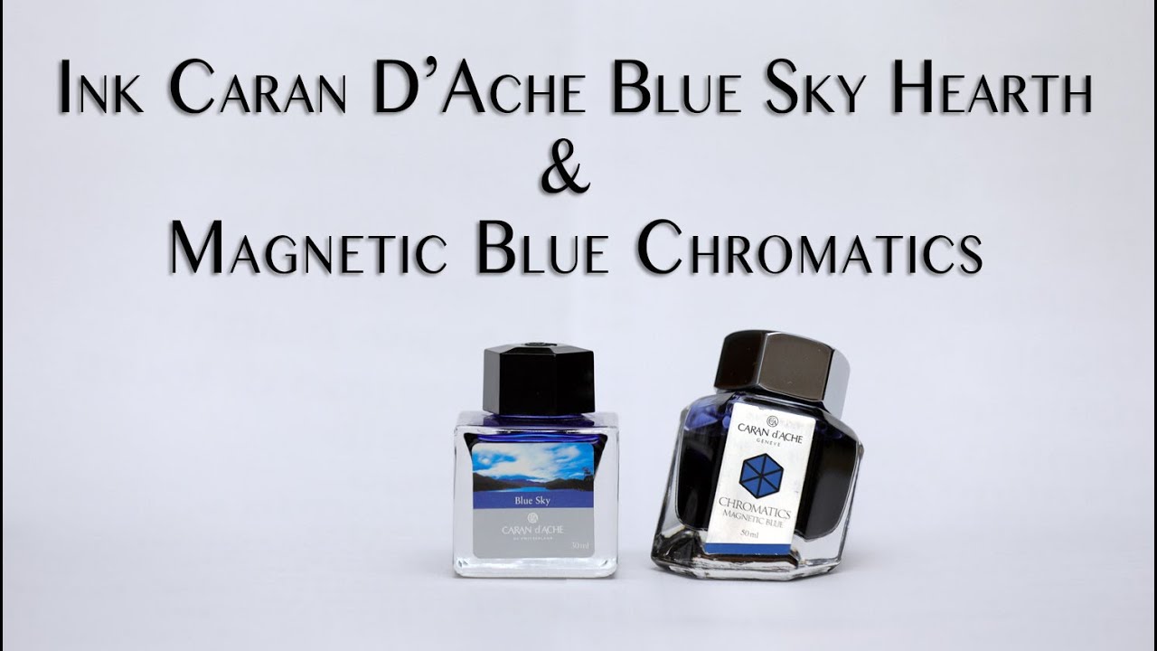 inchiostro Caran D'Ache magnetic blue chromatics e Blue sky  hearth - ink review