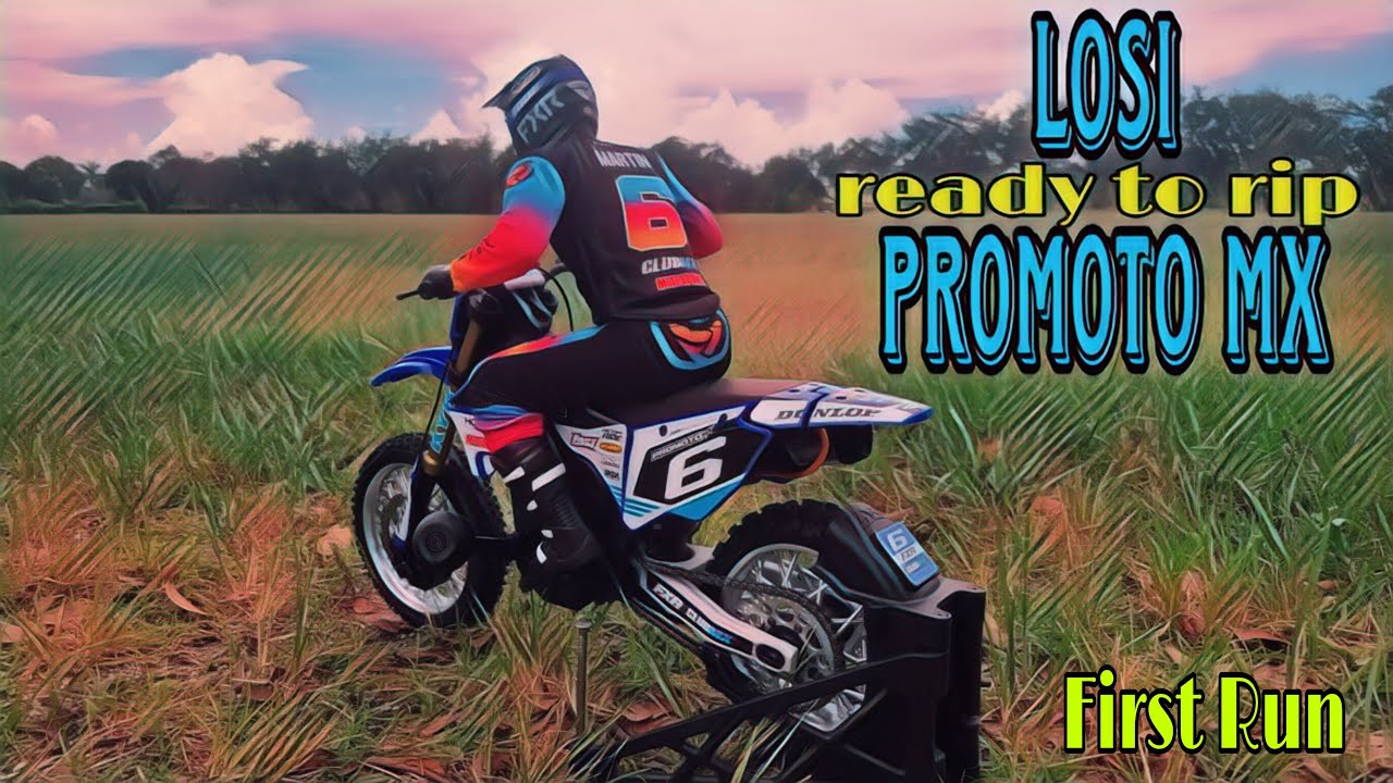 Losi Promoto MX First Run What a Ripper