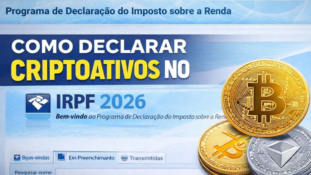 Como DECLARAR CRIPTOMOEDAS no IMPOSTO DE RENDA 2026: PASSO A PASSO na TELA DO PROGRAMA