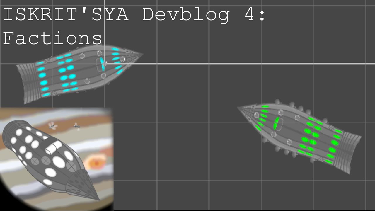 Iskrit'sya Devblog 4: Factions