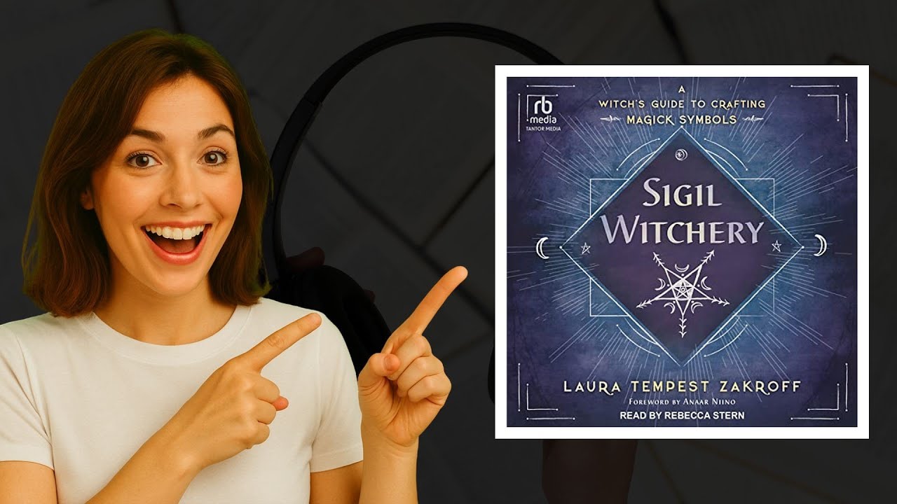 Sigil Witchery Audiobook by Laura Tempest Zakroff | Unlock Symbol Magic!