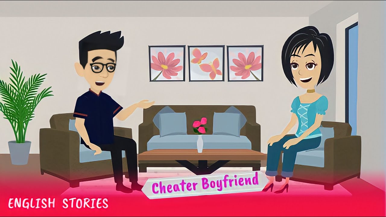 Cheater Boyfriend | Part 01 | English Conversation Story | Invite English | Animated Stories