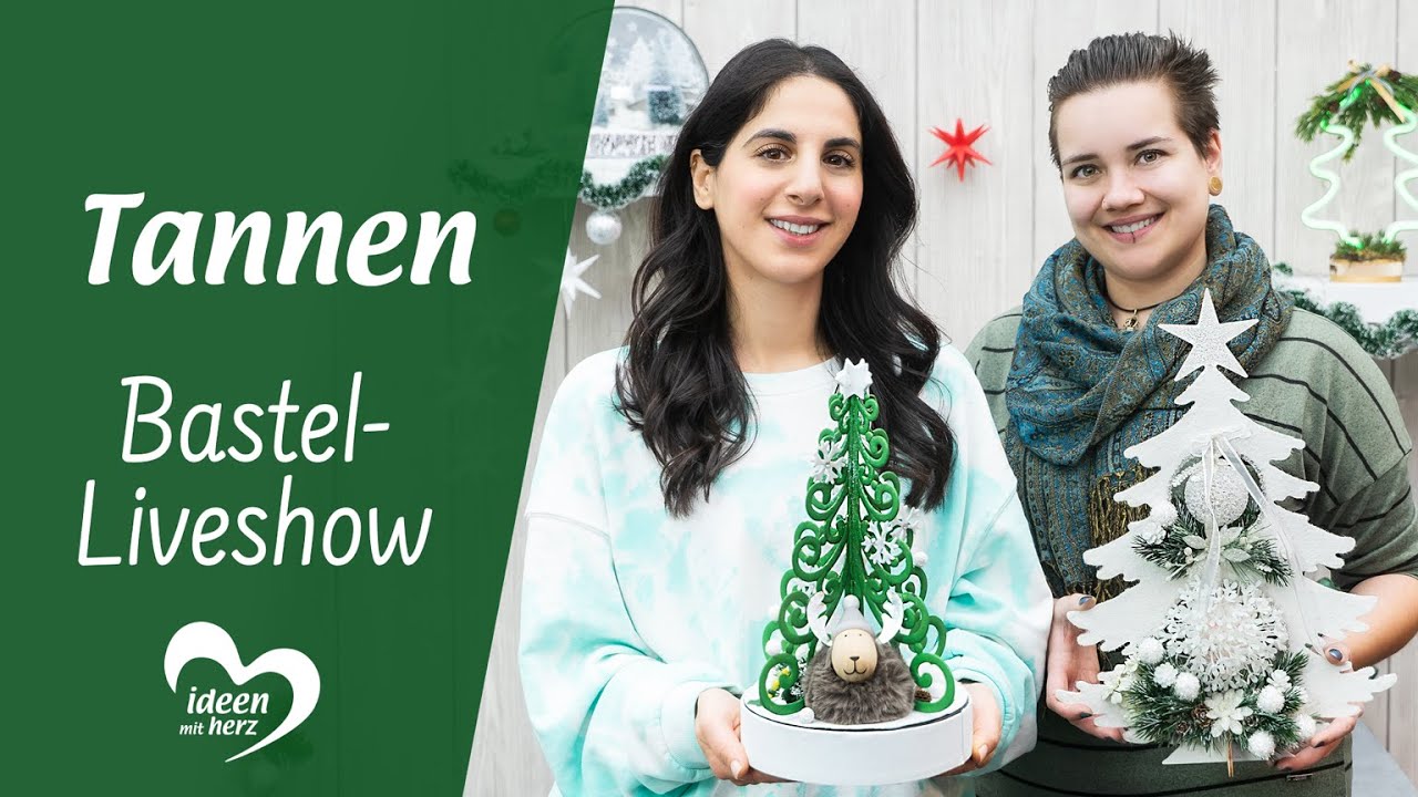 Tannen - Bastel-Liveshow vom 6.12.2021