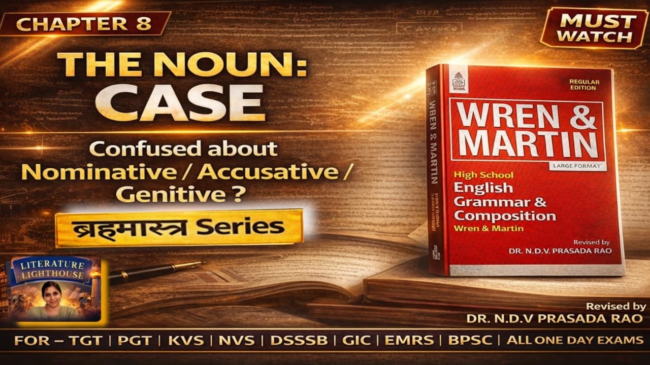 Chapter 8 The Noun – Case | Wren & Martin- Explained | TGT PGT KVS NVS BPSC SSC Banking I All Exams