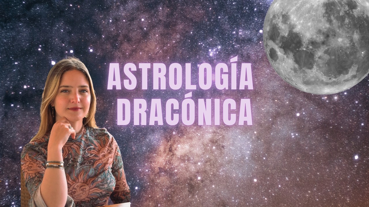¿Qué es la carta dracónica? La astrología del alma explicada