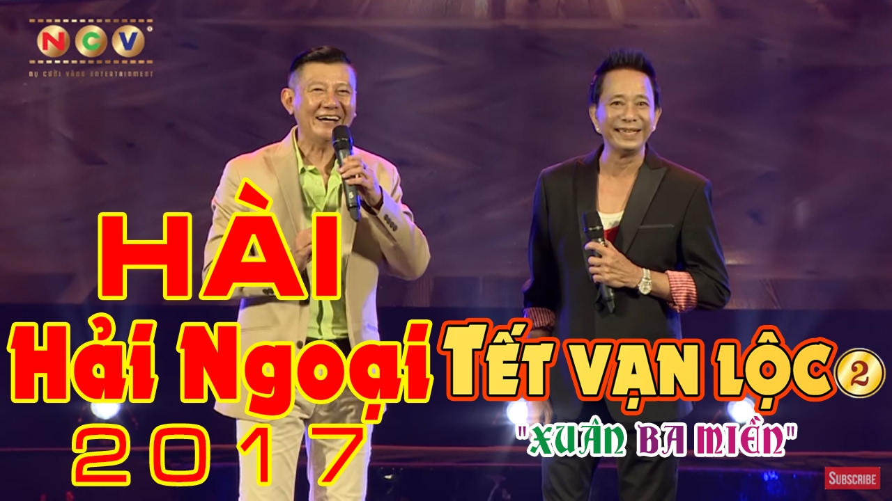 Phim Hài Hải Ngoại 2017 | Danh Hài Bảo Chung Bảo Liêm | Tết Vạn Lộc 2017