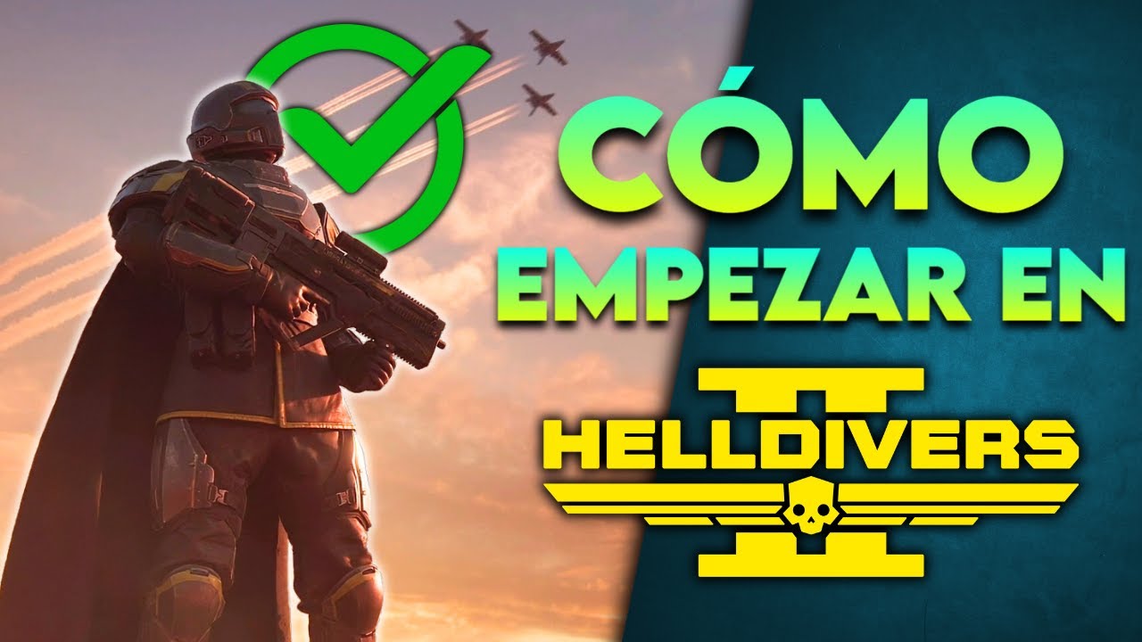 Guía para Empezar en Helldivers 2 de Cero