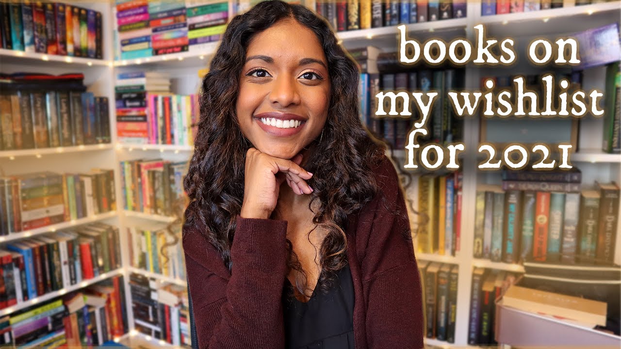 top 21 wishlist books I want to read in 2021
