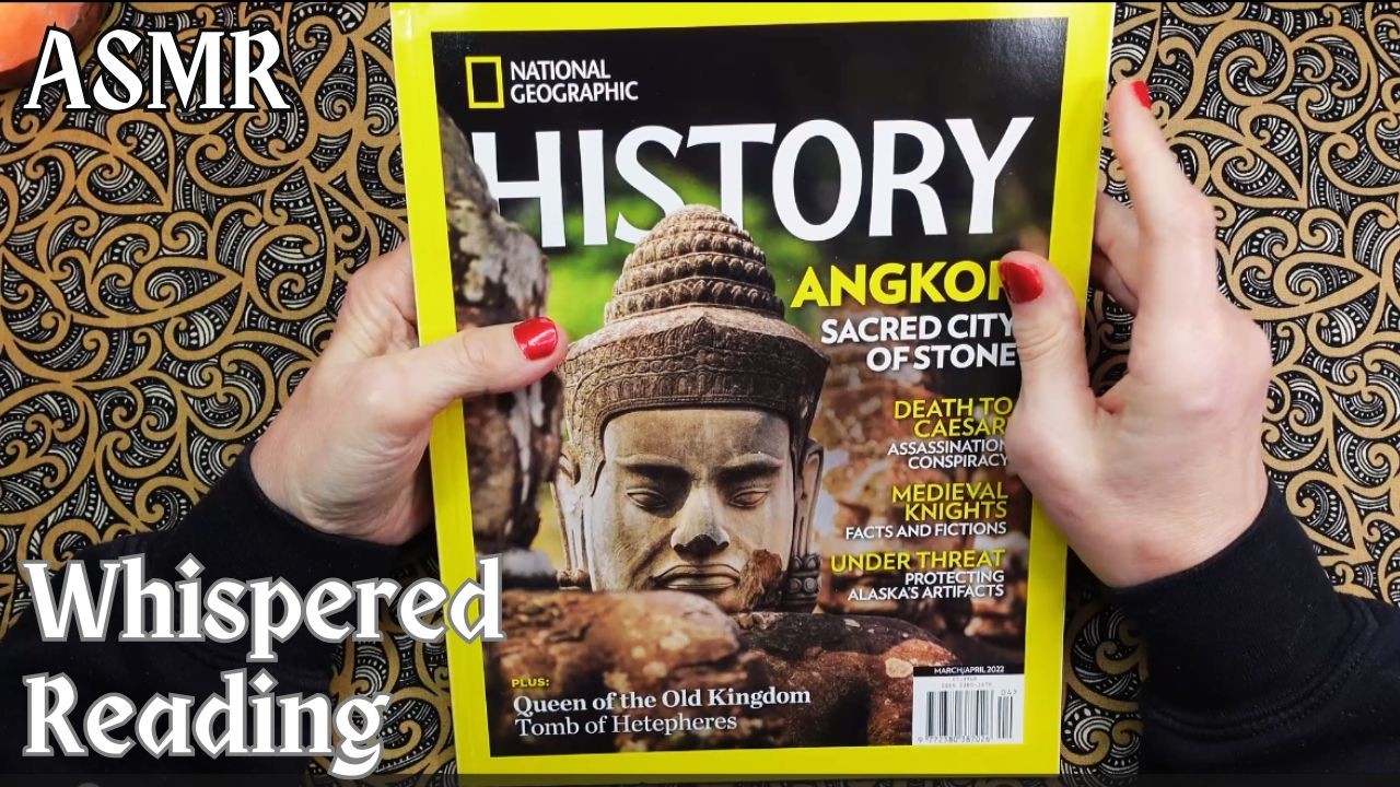 ASMR | Angkor: Ancient City of Stone! Whispered Magazine Browsing and Reading