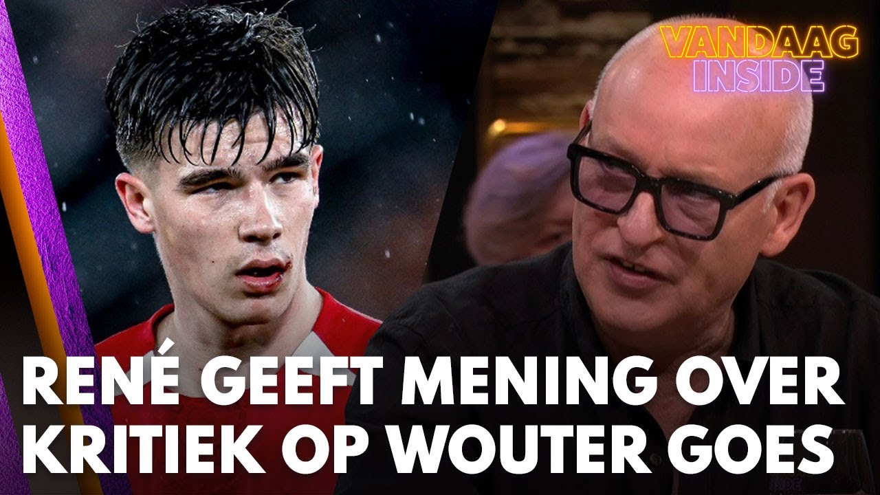 Ren&eacute; geeft mening over kritiek op Wouter Goes: 'Kom op h&egrave;&hellip;' | VANDAAG INSIDE