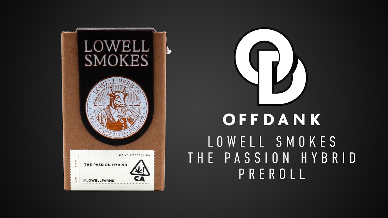 OFF DANK'S LOWELL SMOKES' THE PASSION HYBRID PRE-ROLL PACK REVIEW
